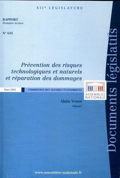 Prévention des risques technologiques et naturels et réparation des dommages - Alain Venot